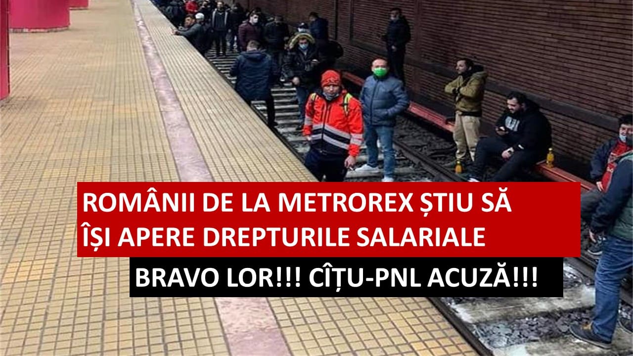 Deși presa vândută latră, Angajații de la Metrorex știu să își apere drepturile. Restul românilor pe când?
